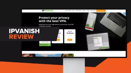 Обзор IPVanish [Хорошо ли это для геймеров?]