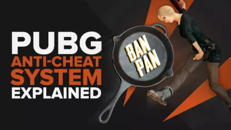 Объяснение PUBG и мобильной античит-системы (последнее руководство, которое вам нужно)