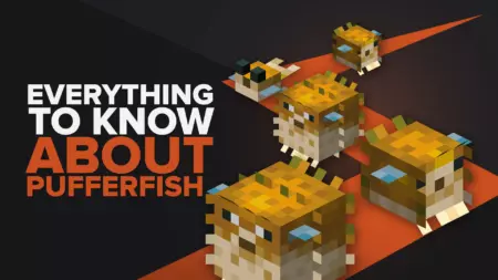 Все, что вам нужно знать о Pufferfish Minecraft