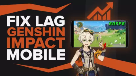 Как быстро исправить отставание в Genshin Impact Mobile?  (Решено)