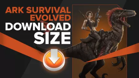 Размер файла ARK: Survival Evolved для каждой платформы [последняя версия]