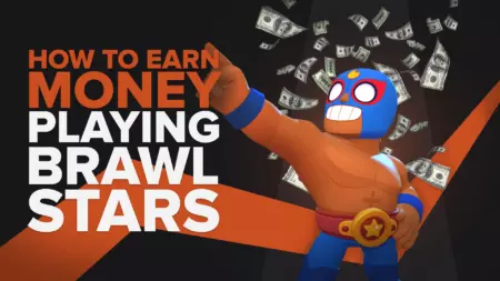 Как заработать деньги, играя в Brawl Stars (4 законных способа)