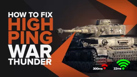 [Решено] Как исправить высокий пинг в War Thunder за несколько кликов