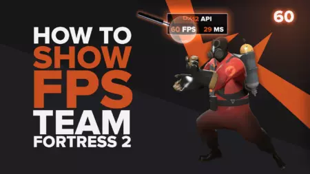 Как показать свой FPS в Team Fortress 2 в несколько кликов