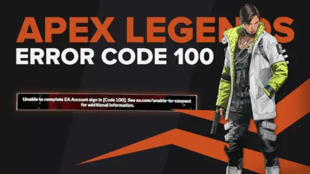 [Решено] Как исправить ошибку Apex Legends с кодом ошибки 100