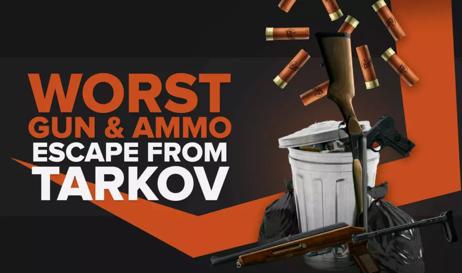 Худшее оружие и патроны в Escape From Tarkov