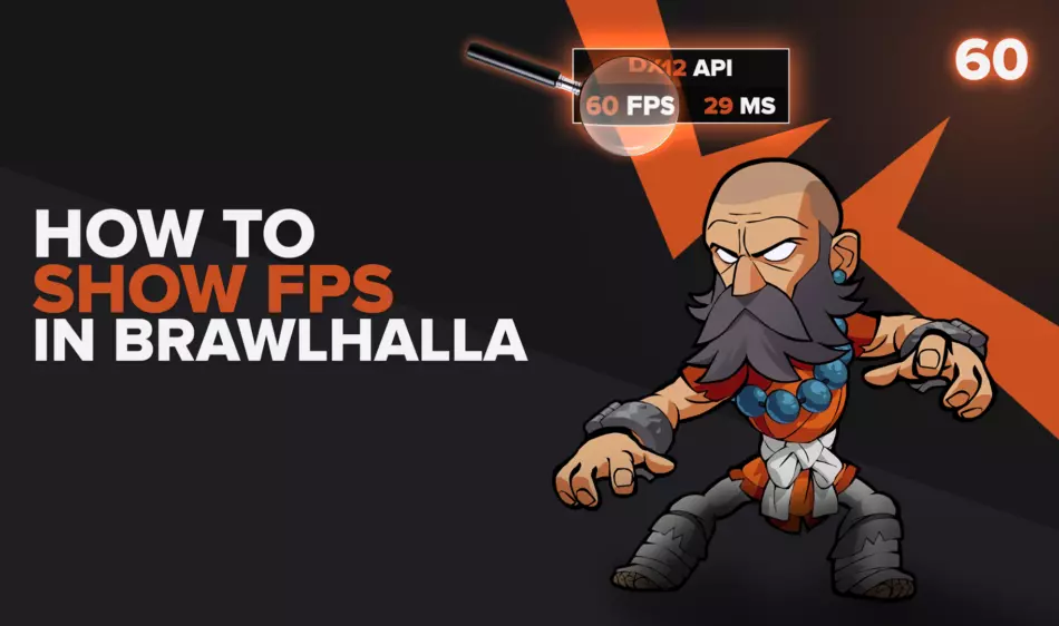 Как показать свой FPS в Brawlhalla за несколько кликов