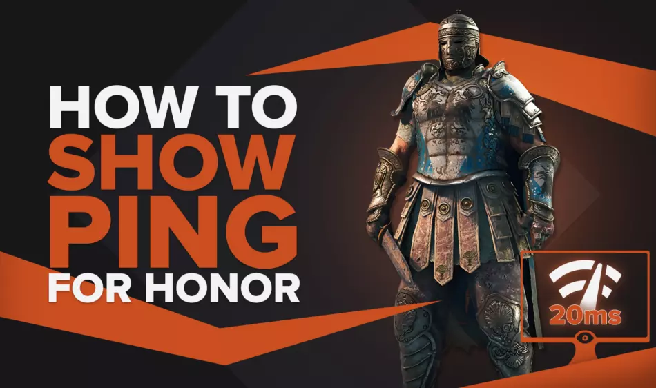 Как показать свой пинг в For Honor за несколько кликов