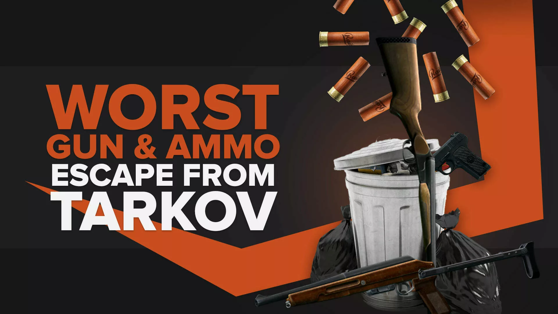 Худшее оружие и патроны в Escape From Tarkov