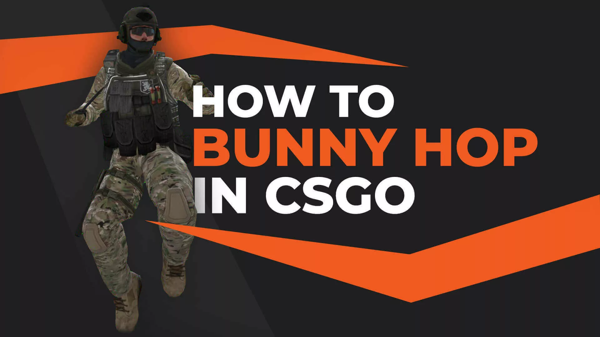 Как Баннихоп в CSGO?