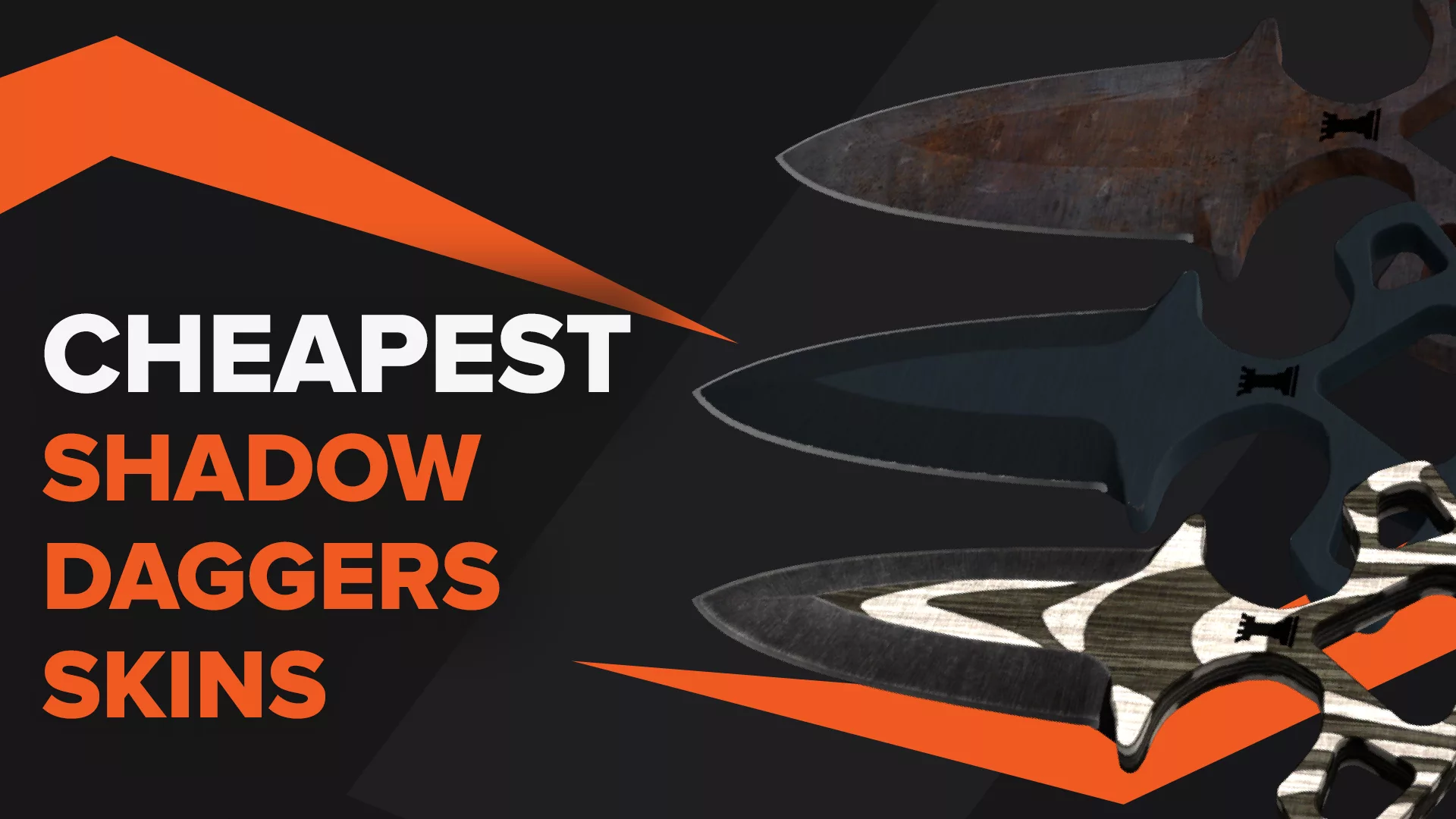 Самые дешевые скины Shadow Daggers в CSGO