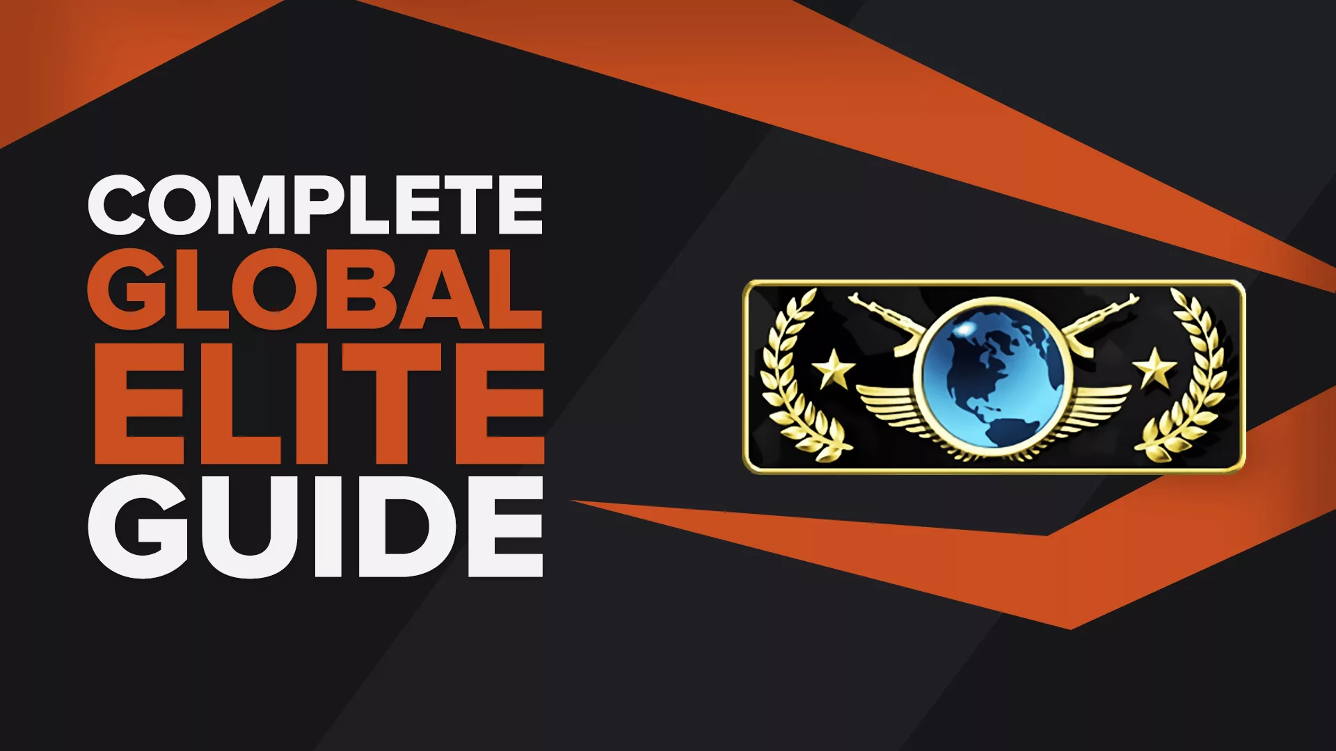 Рейтинг Global Elite CS:GO |  Все, что тебе нужно знать