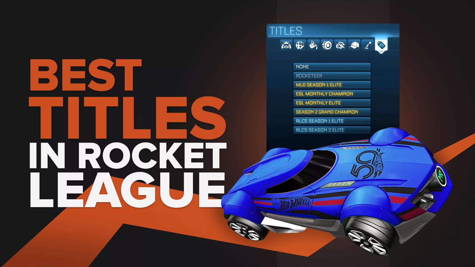 Лучшие титулы, о которых вы не знали, в Rocket League